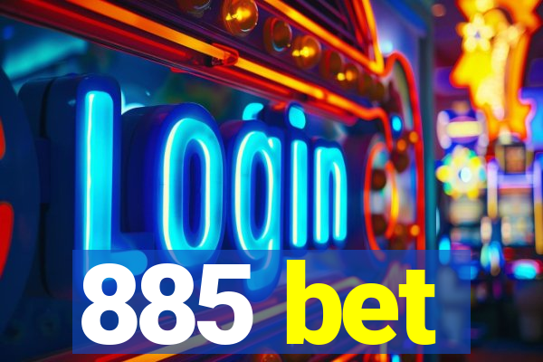 885 bet